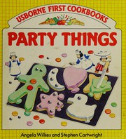 Cover of Party Things by Angela Wilkes