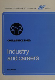 Front cover of Communication--industry and careers by Rex Miller