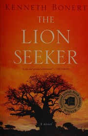 Cover of The Lion Seeker by Kenneth Bonert