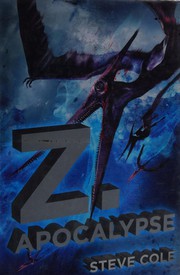 Front cover of Z. Apocalypse by Steve Cole