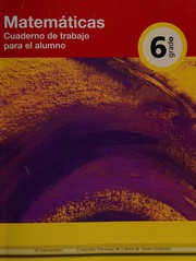 Front cover of Matemáticas 6 by Mexico. Secretaría de Educación Pública