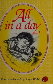 Front cover of All in a Day (Poetry) by Kaye Webb