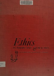 Cover of Ethics in perspective & practice by William Kilmer Sites