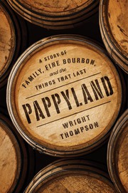 Cover of Pappyland by Wright Thompson
