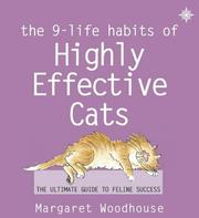 Front cover of The 9 Life Habits of Highly Effective Cats by Margaret Woodhouse