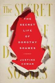 Front cover of Secret Life of Dorothy Soames by Justine Cowan