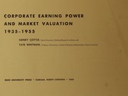 Front cover of Corporate earning power and market valuation, 1935-1955 by Sidney Cottle