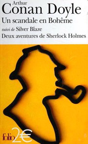 Front cover of Un scandale en Bohême suivi de Silver Blaze (Scandal in Bohemia / Silver Blaze) by Arthur Conan Doyle