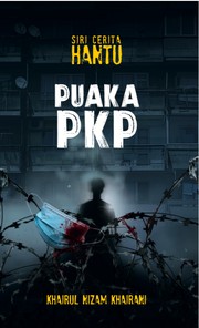 Front cover of Puaka PKP by Khairul Nizam Khairani