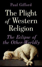 Front cover of Plight of Western Religion by Paul Gifford