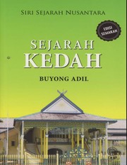 Front cover of Sejarah Kedah by Buyong bin Adil Haji.