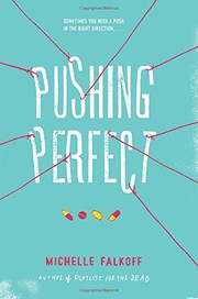 Cover of Pushing perfect by Michelle Falkoff