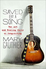Cover of Saved by a Song by Mary Gauthier