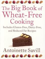 Cover of The Big Book of Wheat-Free Cooking by Antoinette Savill