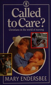 Cover of Called to Care by Mary Endersbee