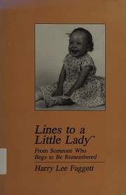 Front cover of Lines to a Little Lady by Harry Lee Faggett