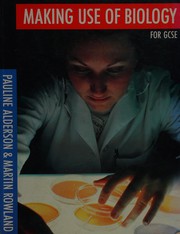 Cover of Making use of biology for GCSE by Pauline Alderson