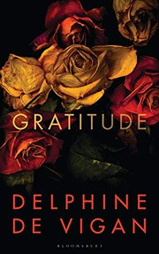 Front cover of Les gratitudes by Delphine de Vigan