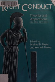 Cover of Right conduct by Michael D. Bayles