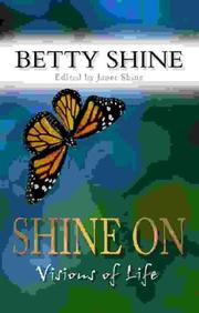 Cover of Shine on by Betty Shine