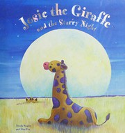 Front cover of Josie the Giraffe and the Starry Night by Nicola Baxter