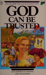 Cover of God can be trusted by Elizabeth Goldsmith