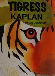 Front cover of Tigress by Helen Cowcher