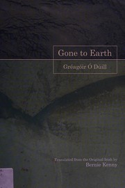 Front cover of Gone to earth by Gréagóir Ó Dúill