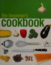 Front cover of The beginner's cookbook by Pamela Gwyther