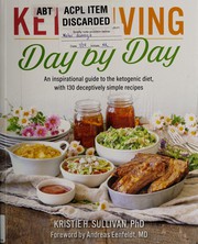 Front cover of Keto living day by day by Kristie H. Sullivan