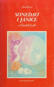 Cover of Sonedau i Janice by Alan Llwyd
