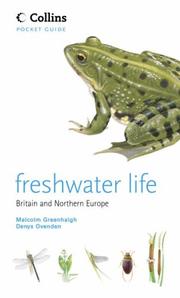 Front cover of Freshwater Life Britain and Northern Europe (Collins Pocket Guide Ser.) by Malcolm Greenhalgh