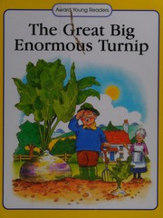 Front cover of The great big enormous turnip by Jackie Andrews
