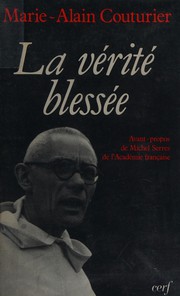 Front cover of La vérité blessée by Marie-Alain Couturier