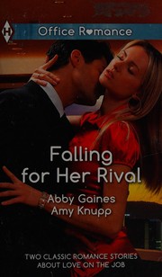 Cover of Falling for Her Rival by Abby Gaines