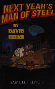 Cover of Next year's man of steel by David Belke