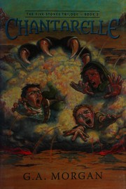 Cover of Chantarelle by G. A. Morgan