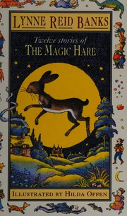 Cover of The magic hare by Lynne Reid Banks