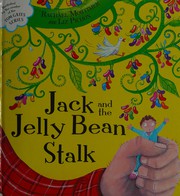 Front cover of Jack and the Jelly Beanstalk by Rachael Mortimer