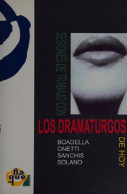 Front cover of Sesiones de trabajo con los dramaturgos de hoy by Unknown