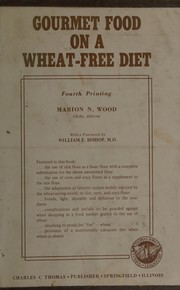 Front cover of Gourmet food on a wheat-free diet by Marion N. Wood