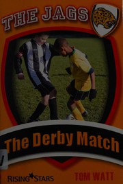 Cover of The derby match by Tom Watt