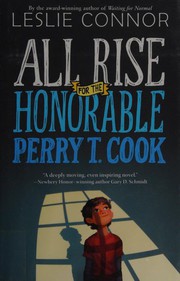 Front cover of All Rise for the Honorable Perry T. Cook by Leslie Connor