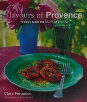 Front cover of Flavors of Provence by Clare Ferguson
