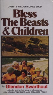 Cover of Bless Beast Chld by Glendon Fred Swarthout