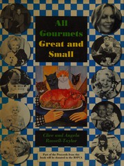 Cover of All gourmets great and small by Clive Russell-Taylor