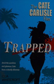 Cover of Trapped by Isla Whitcroft