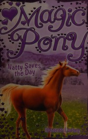 Front cover of Natty saves the day by Elizabeth Lindsay