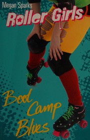 Cover of Boot camp blues by Megan Sparks