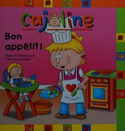 Front cover of Bon appétit! by François Daxhelet
